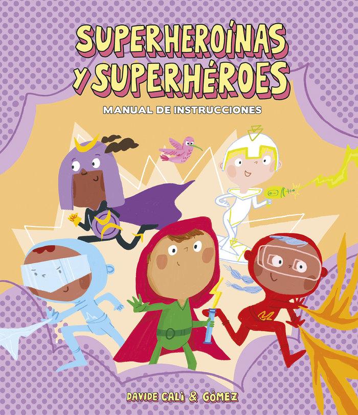 Vorderes Coverbild Superheroínas Y Superhéroes. Manual de Instrucciones