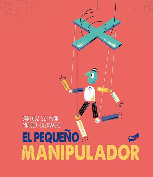 Vorderes Coverbild El pequeño manipulador