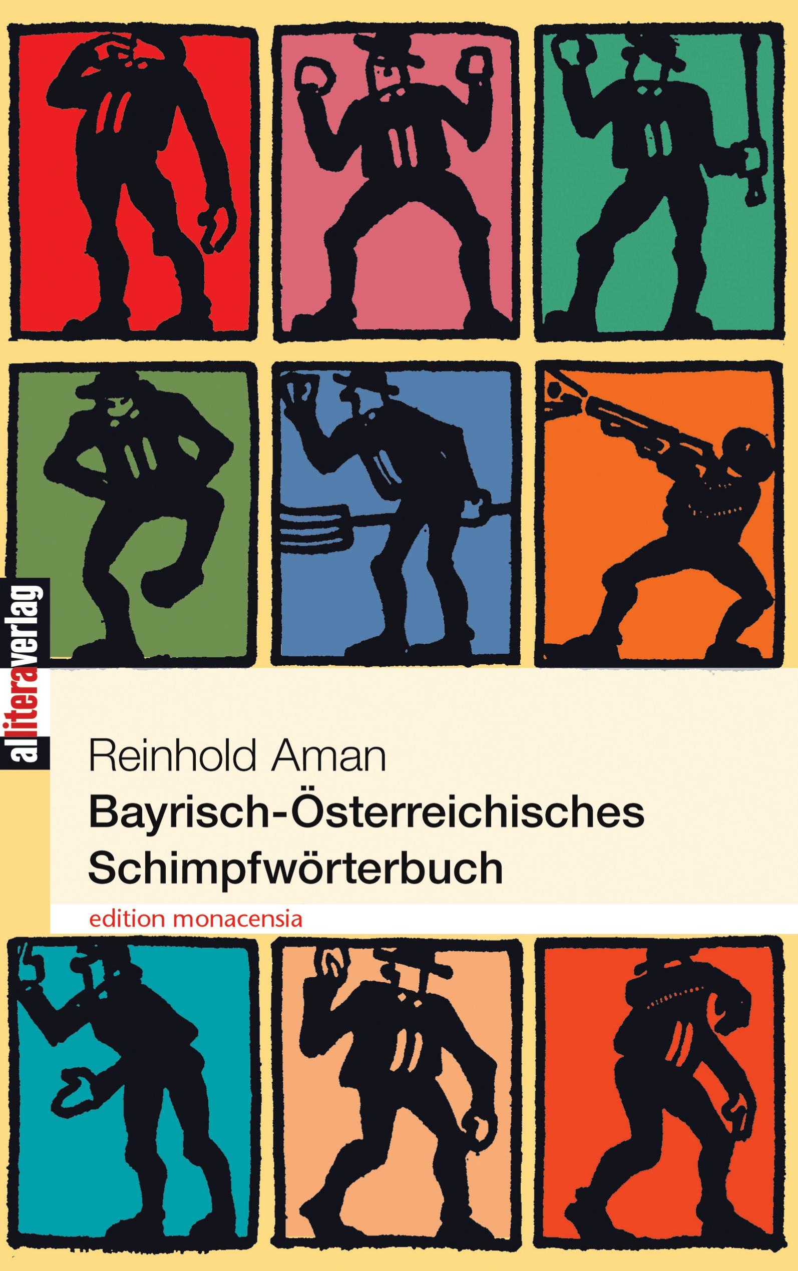 Vorderes Coverbild Bayrisch-Österreichisches Schimpfwörterbuch
