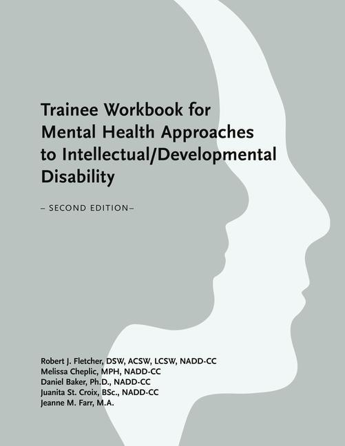 Vorderes Coverbild Trainee Workbook for Mental Health Approaches to Intellectual / Developmental Disability