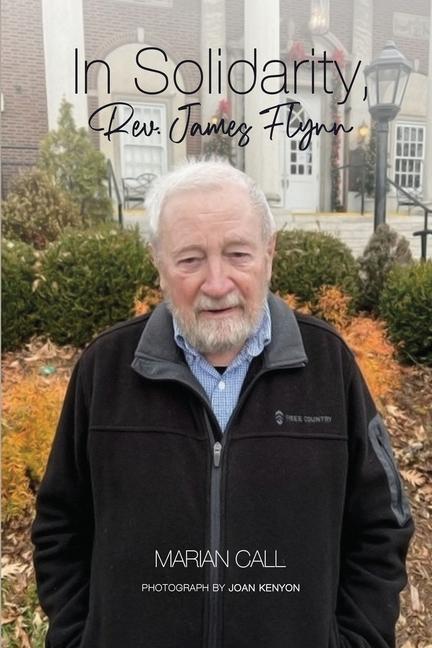 Vorderes Coverbild In Solidarity, Rev. James Flynn