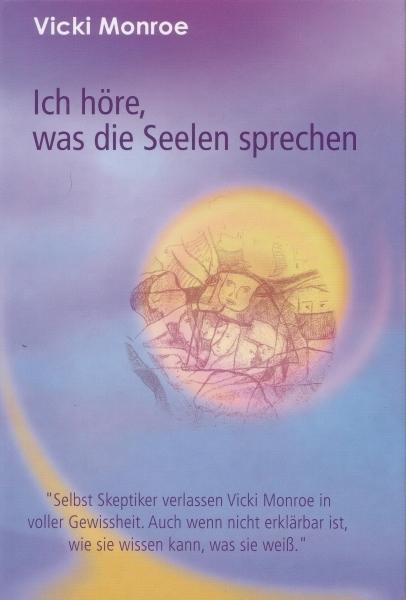 Vorderes Coverbild Ich höre, was die Seelen sprechen