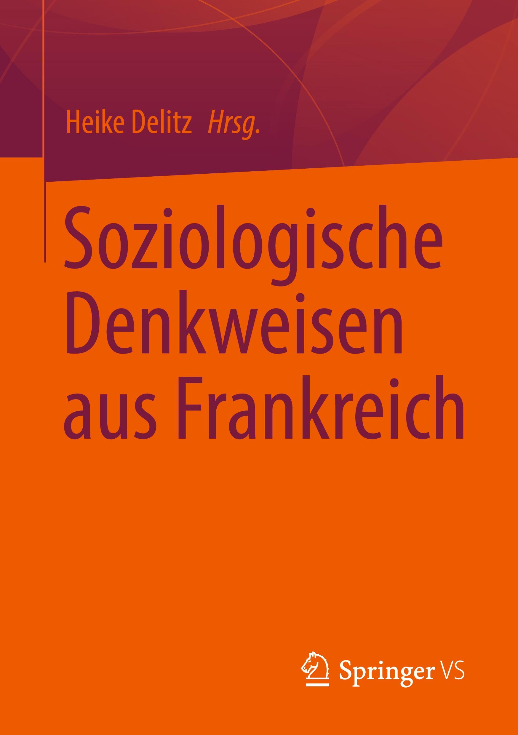 Vorderes Coverbild Soziologische Denkweisen aus Frankreich