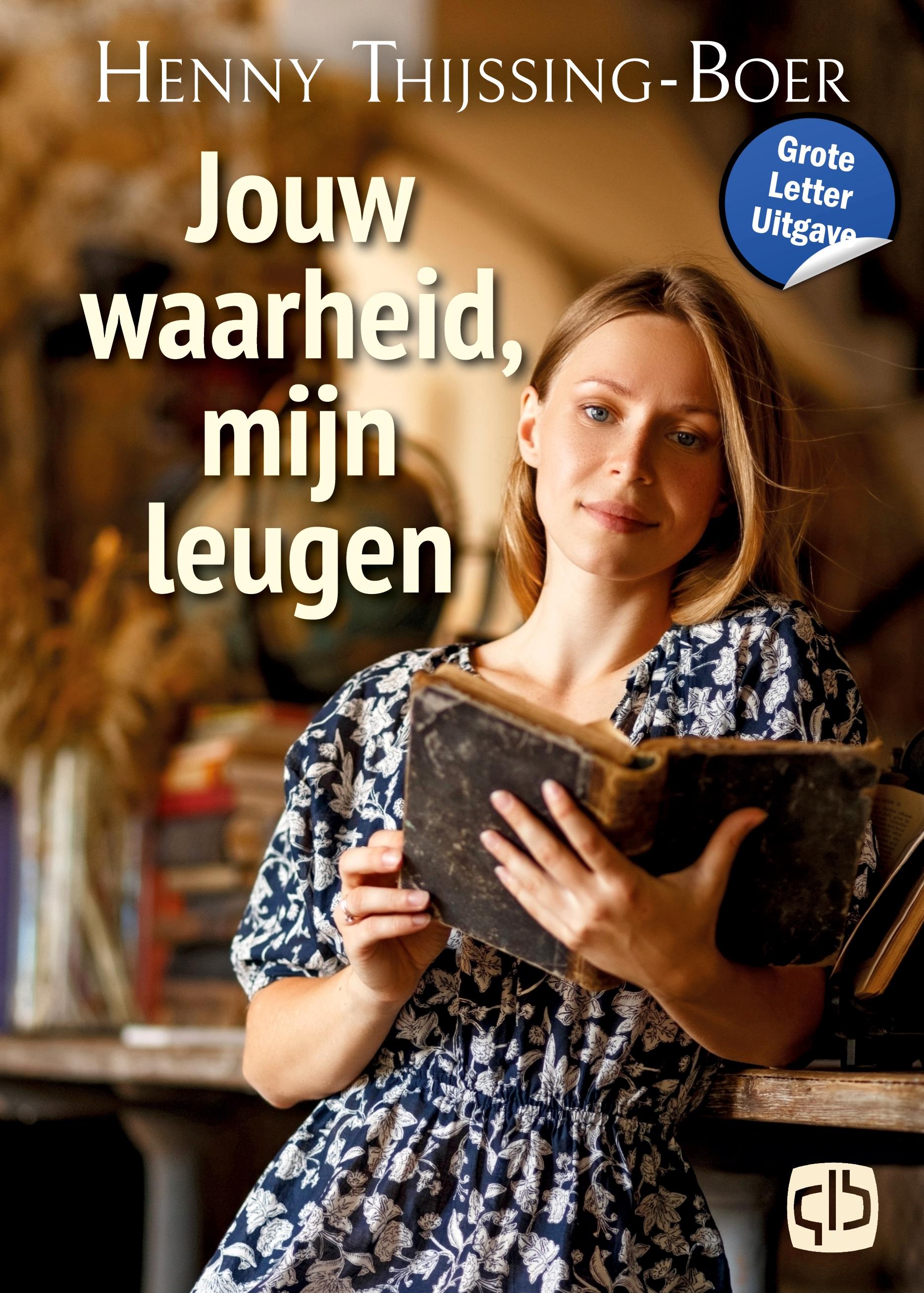 Vorderes Coverbild Jouw waarheid, mijn leugen