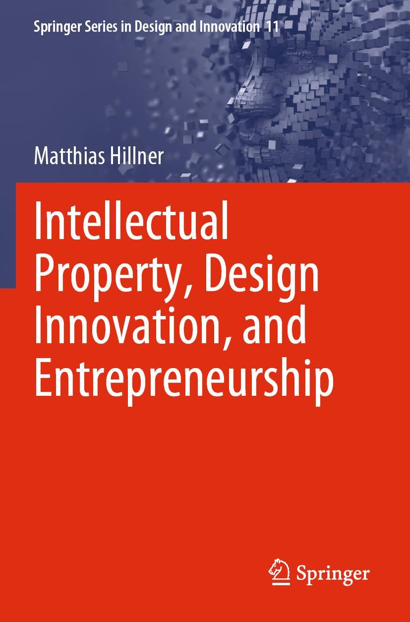 Vorderes Coverbild Intellectual Property, Design Innovation, and Entrepreneurship