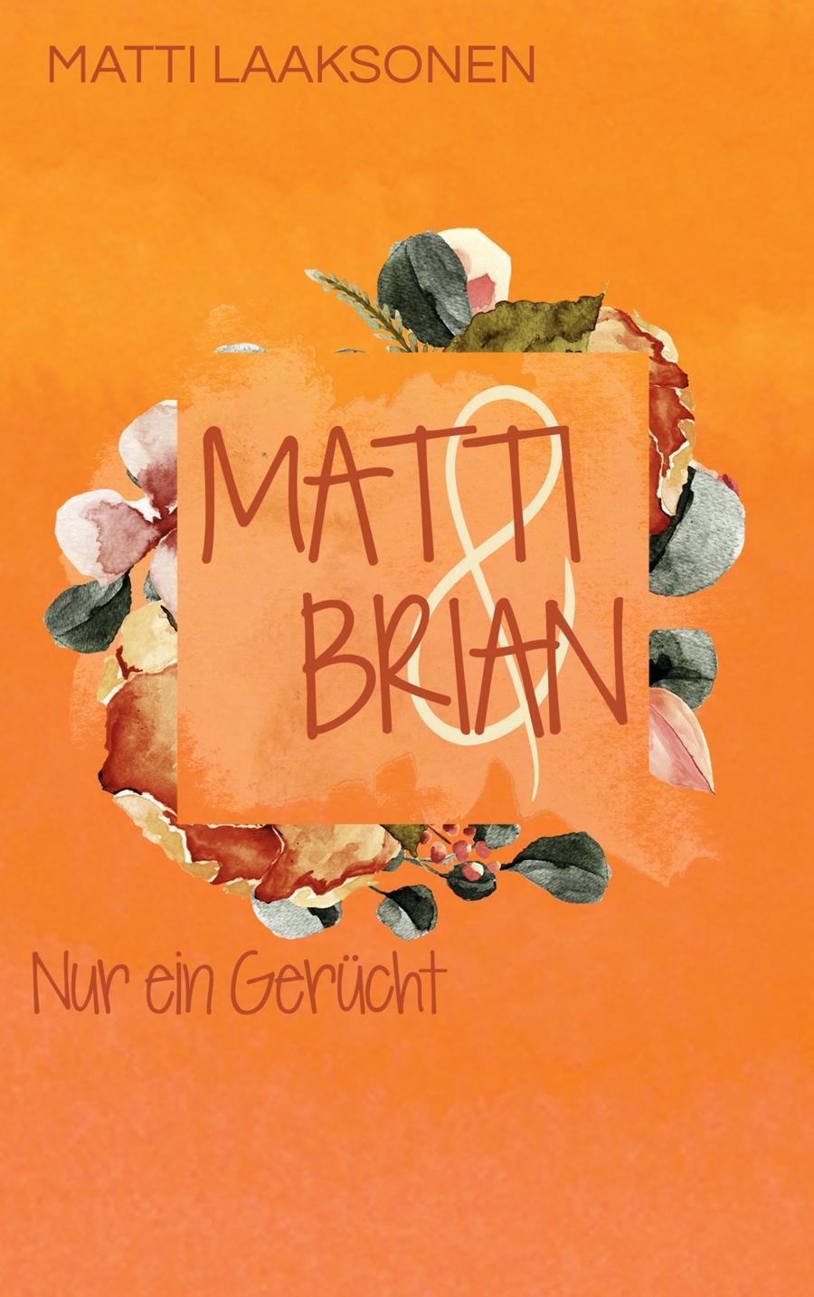 Vorderes Coverbild Matti & Brian 3: Nur ein Gerücht
