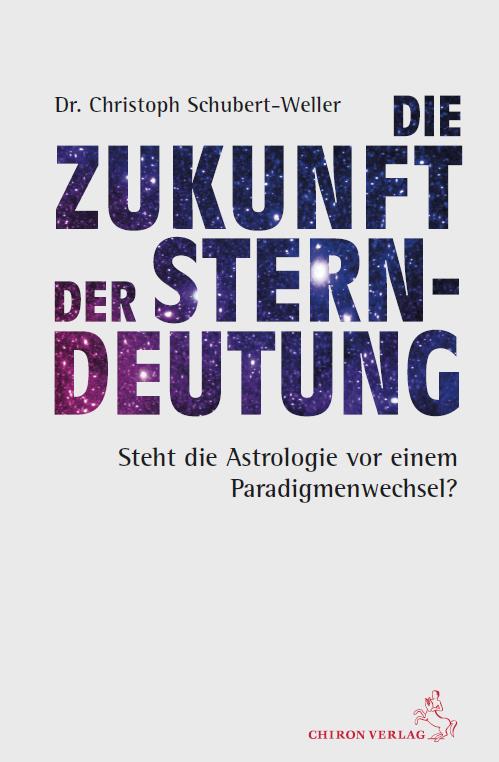 Vorderes Coverbild Die Zukunft der Sterndeutung