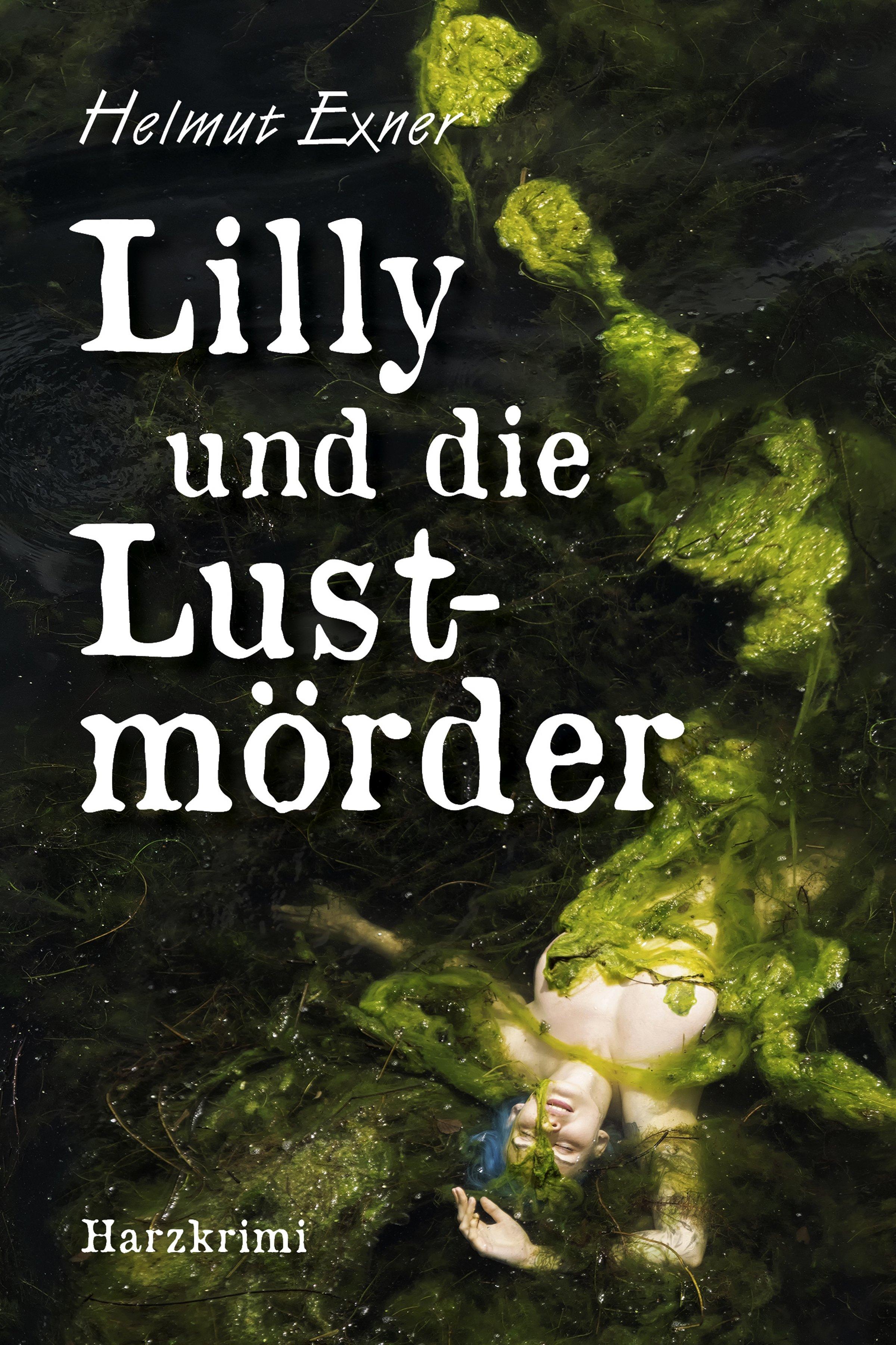 Vorderes Coverbild Lilly und die Lustmörder