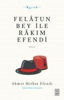 Vorderes Coverbild Felatun Bey ile Rakim Efendi