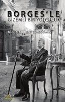 Vorderes Coverbild Borgesle Gizemli Bir Yolculuk