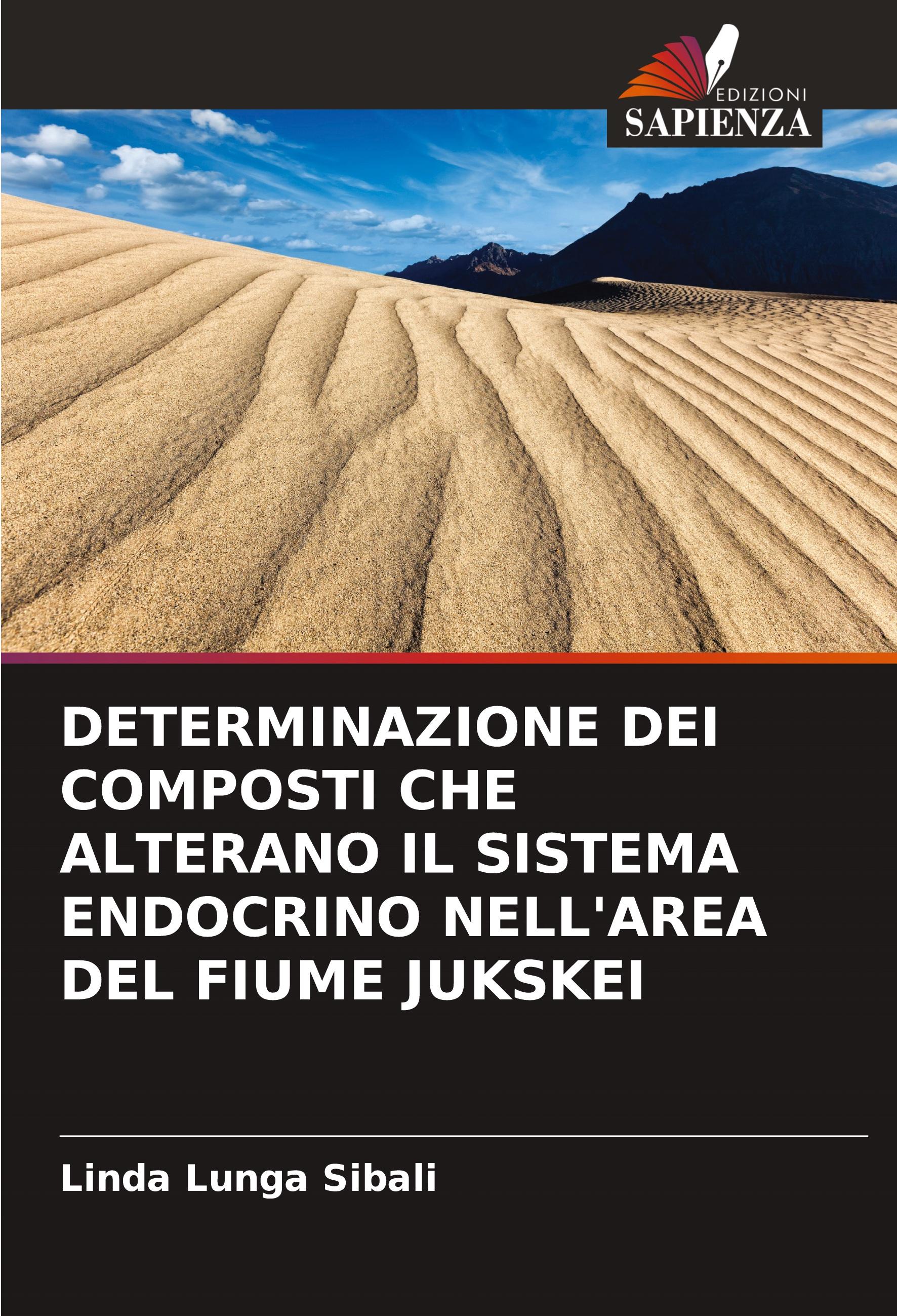 Vorderes Coverbild DETERMINAZIONE DEI COMPOSTI CHE ALTERANO IL SISTEMA ENDOCRINO NELL'AREA DEL FIUME JUKSKEI