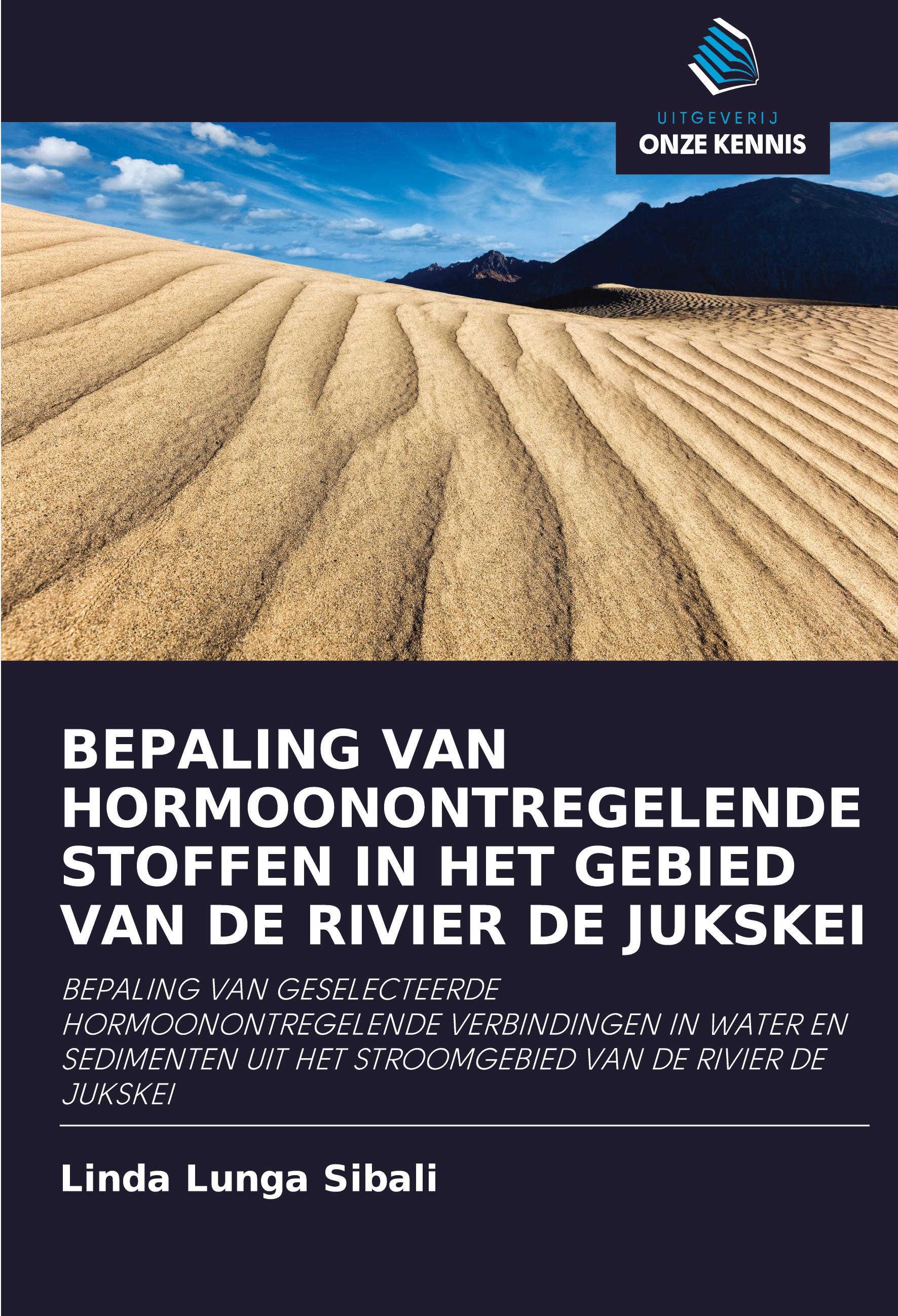 Vorderes Coverbild BEPALING VAN HORMOONONTREGELENDE STOFFEN IN HET GEBIED VAN DE RIVIER DE JUKSKEI