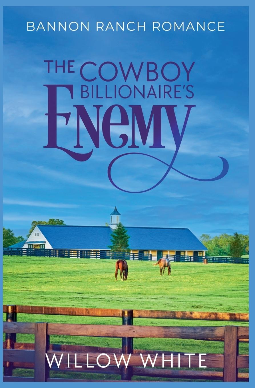 Vorderes Coverbild The Cowboy Billionaire's Enemy