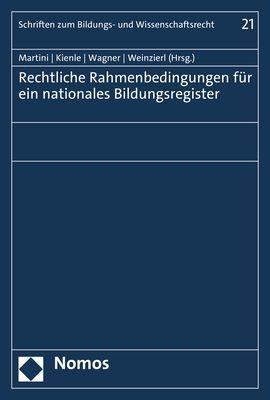 Vorderes Coverbild Rechtliche Rahmenbedingungen für ein nationales Bildungsregister