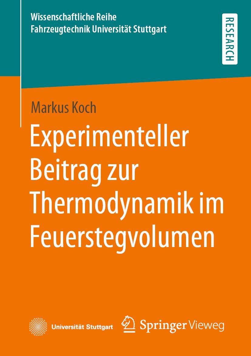 Vorderes Coverbild Experimenteller Beitrag zur Thermodynamik im Feuerstegvolumen