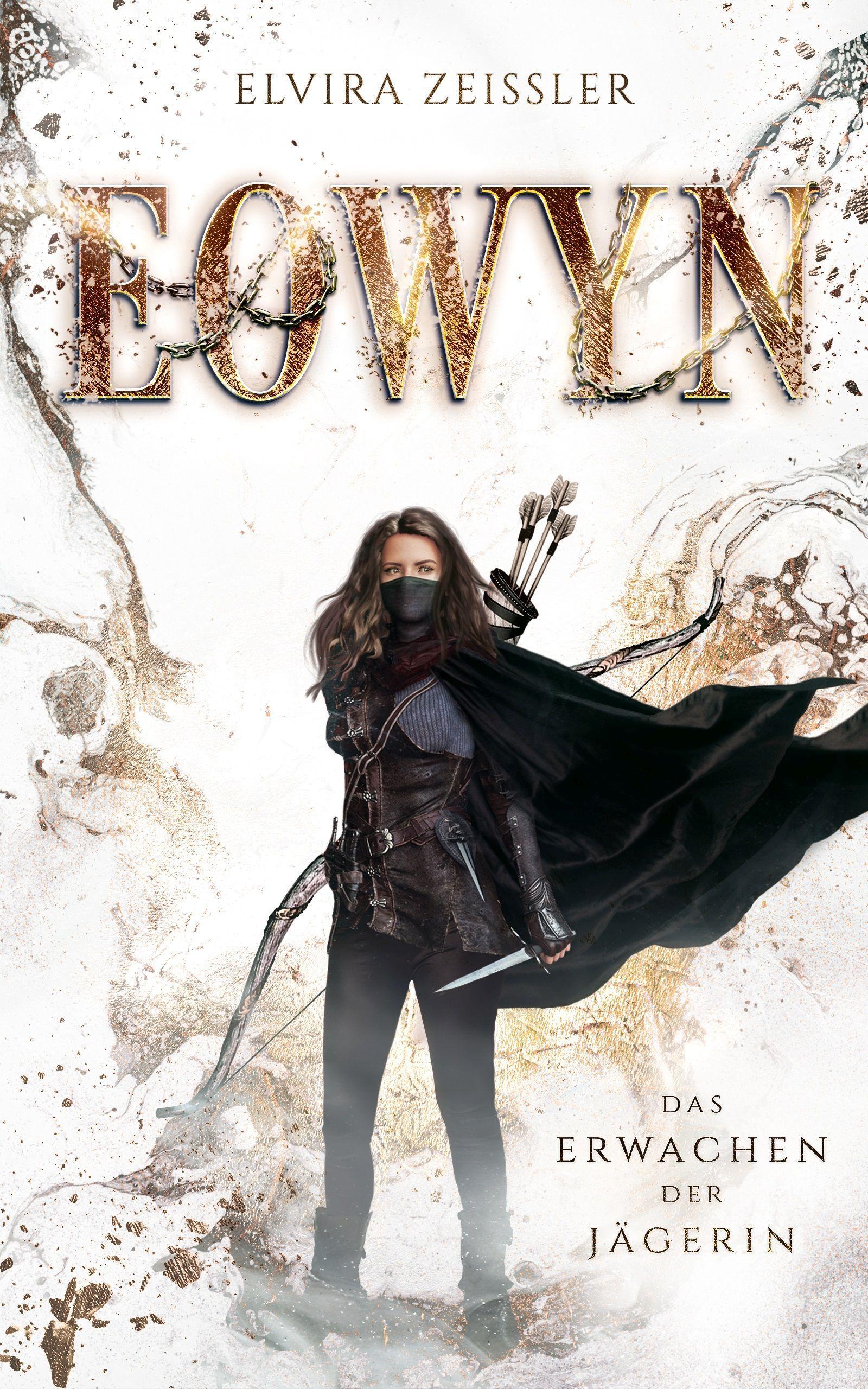 Vorderes Coverbild Eowyn: Das Erwachen der Jägerin (Eowyn-Saga I)