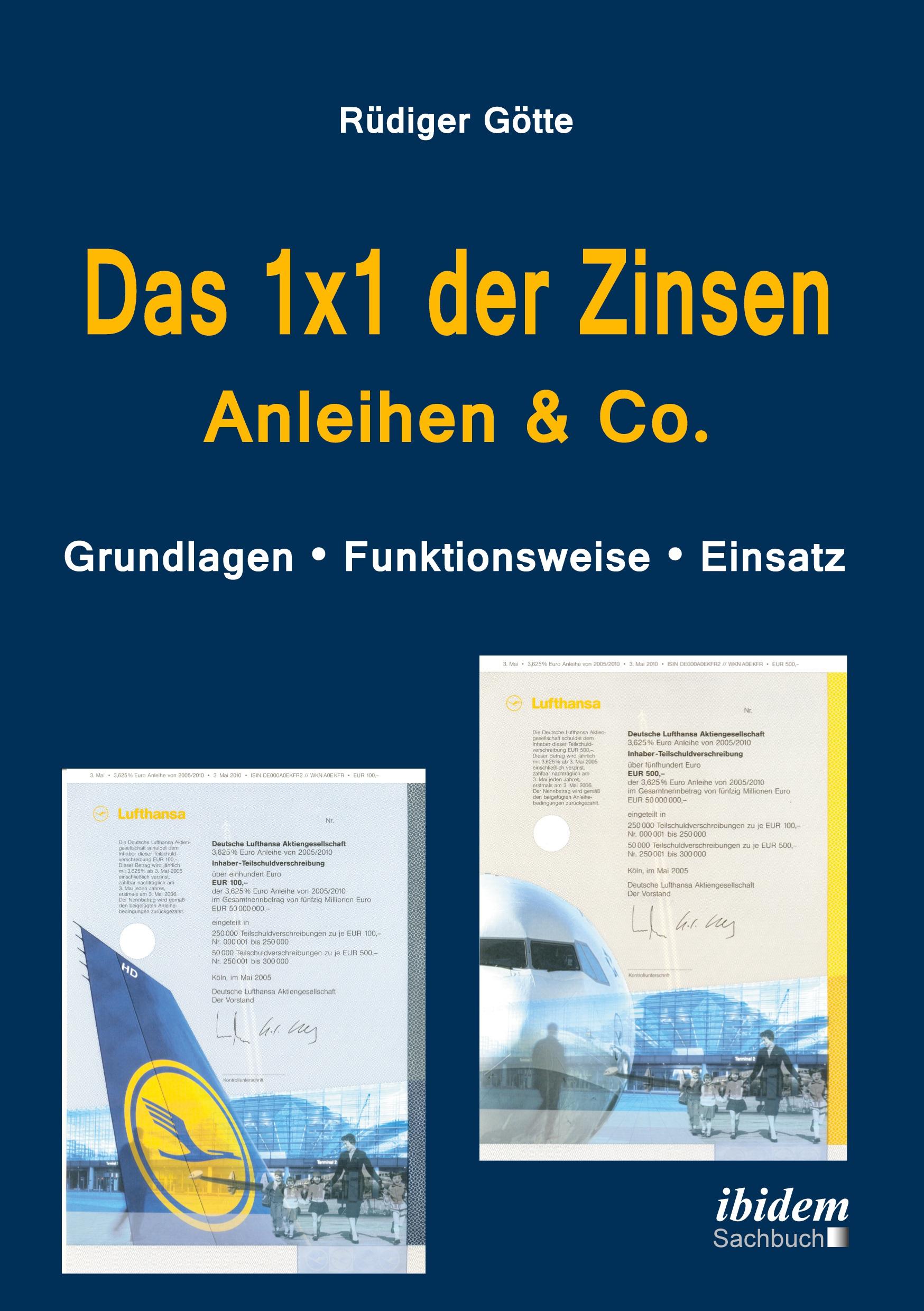 Vorderes Coverbild Das 1x1 der Zinsen - Anleihen & Co