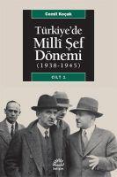 Vorderes Coverbild Türkiyede Milli Sef Dönemi 1938 1945 Cilt 1