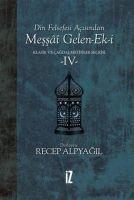 Vorderes Coverbild Din Felsefesi Acisindan Messai Gelen-Ek-i Klasik ve Cagdas Metinler Seckisi 4