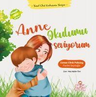 Vorderes Coverbild Anne Okulumu Seviyorum Ciltli