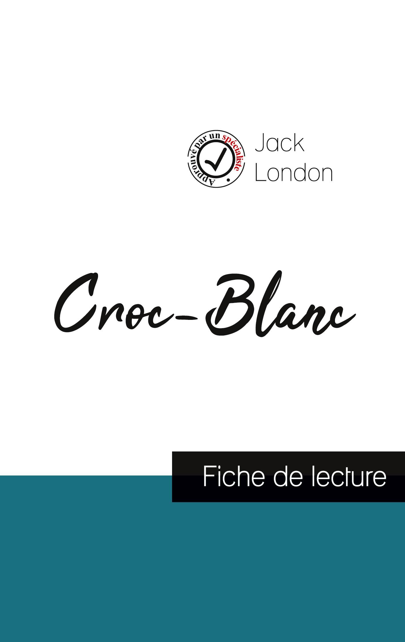 Vorderes Coverbild Croc-Blanc de Jack London (fiche de lecture et analyse complète de l'¿uvre)