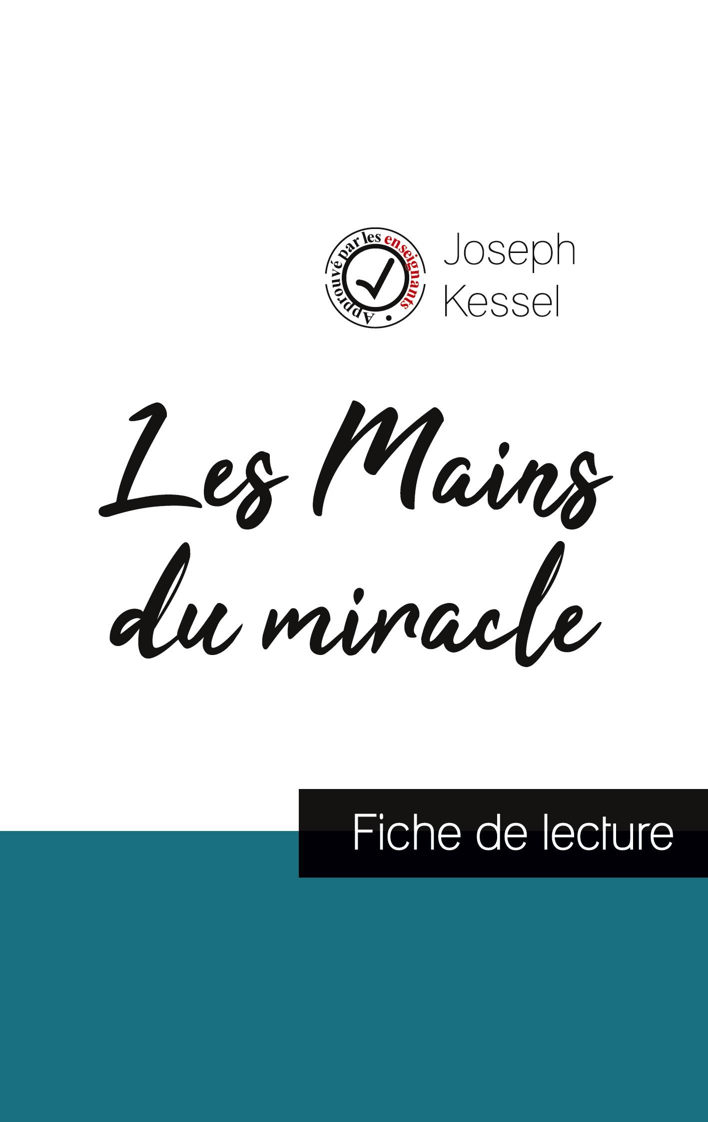 Vorderes Coverbild Les Mains du miracle de Joseph Kessel (fiche de lecture et analyse complète de l'oeuvre)