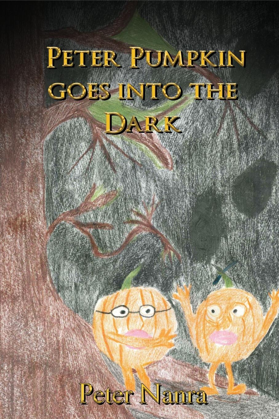 Vorderes Coverbild PETER PUMPKIN GOES INTO THE DARK