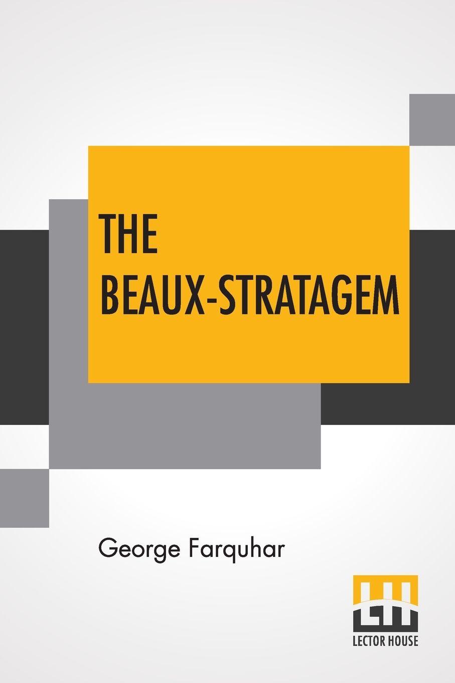 Vorderes Coverbild The Beaux-Stratagem