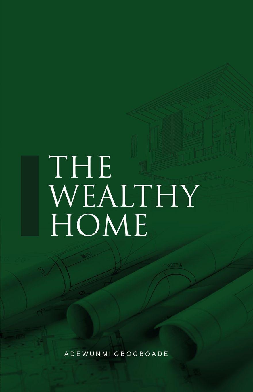 Vorderes Coverbild THE WEALTHY HOME