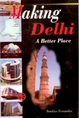 Vorderes Coverbild Making Delhi a Better Place
