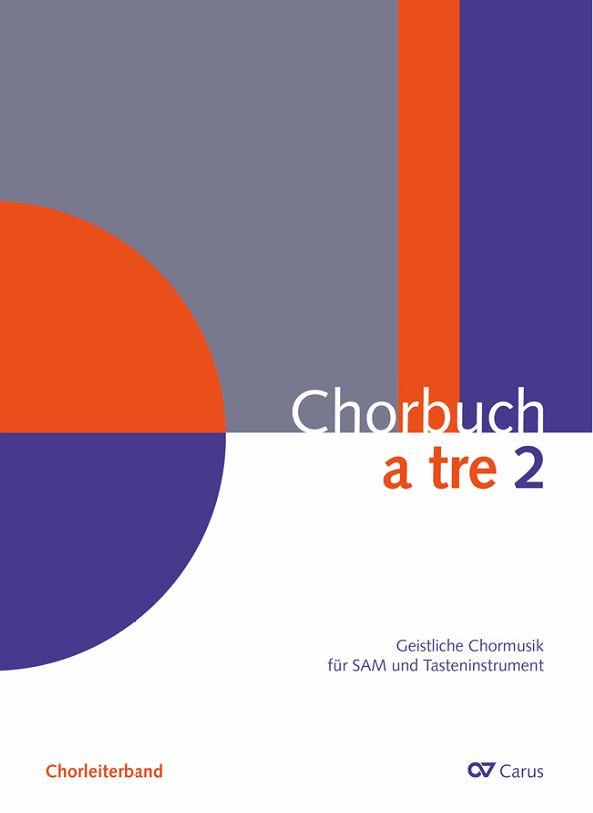 Vorderes Coverbild Chorbuch a tre. Band 2