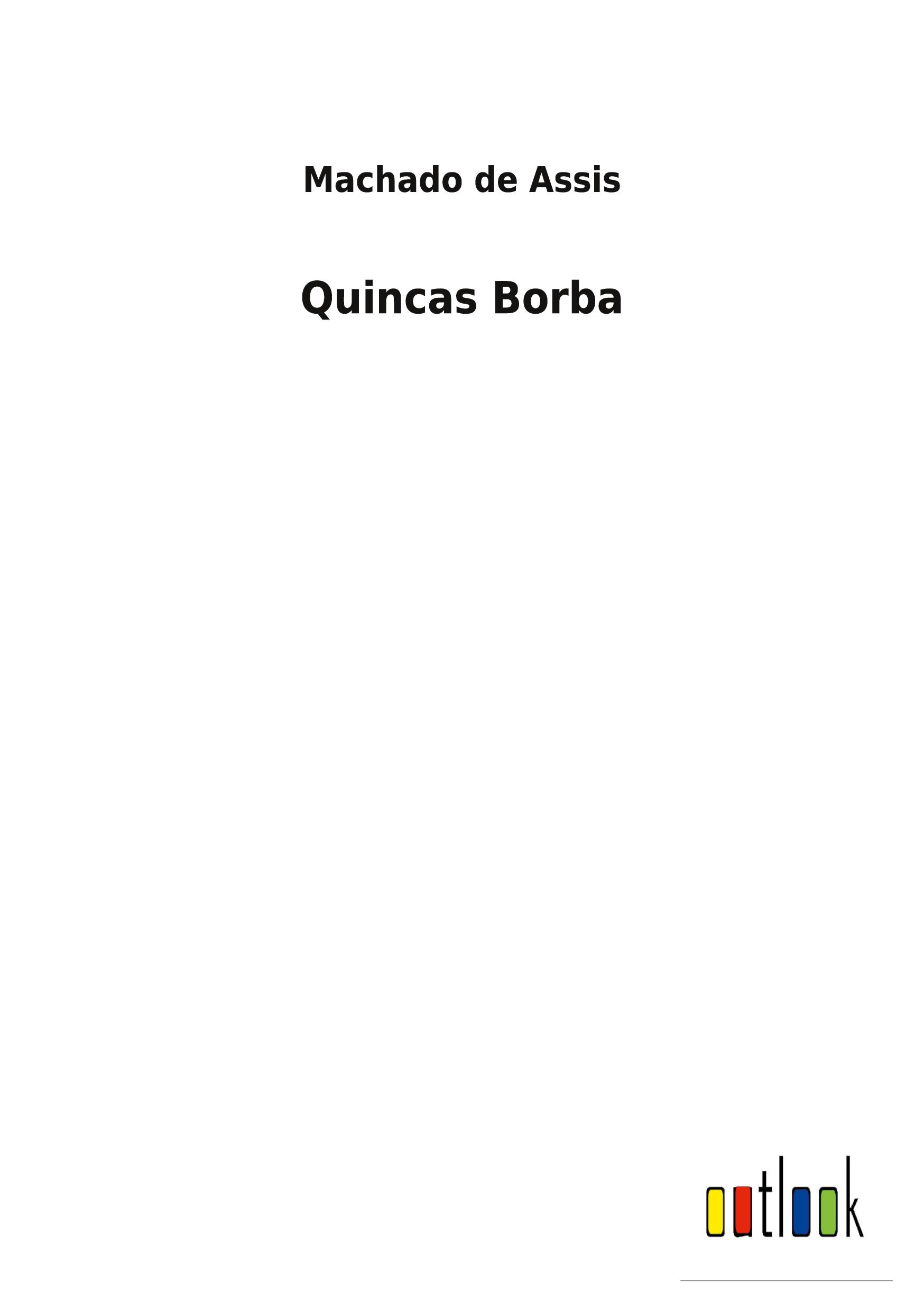 Vorderes Coverbild Quincas Borba