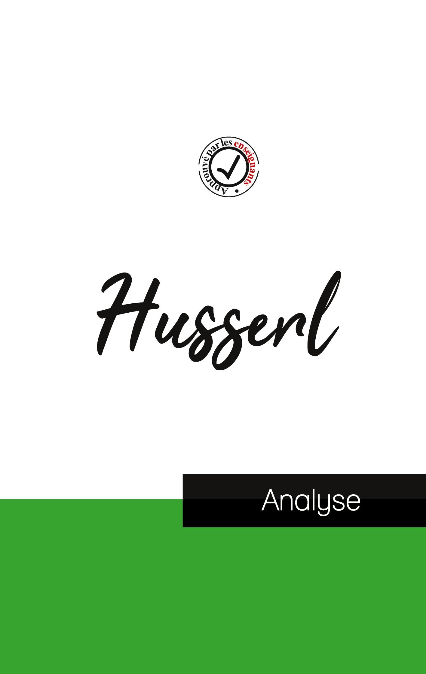 Vorderes Coverbild Husserl (étude et analyse complète de sa pensée)