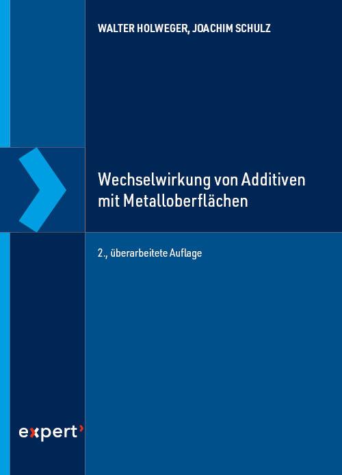 Vorderes Coverbild Wechselwirkung von Additiven mit Metalloberflächen