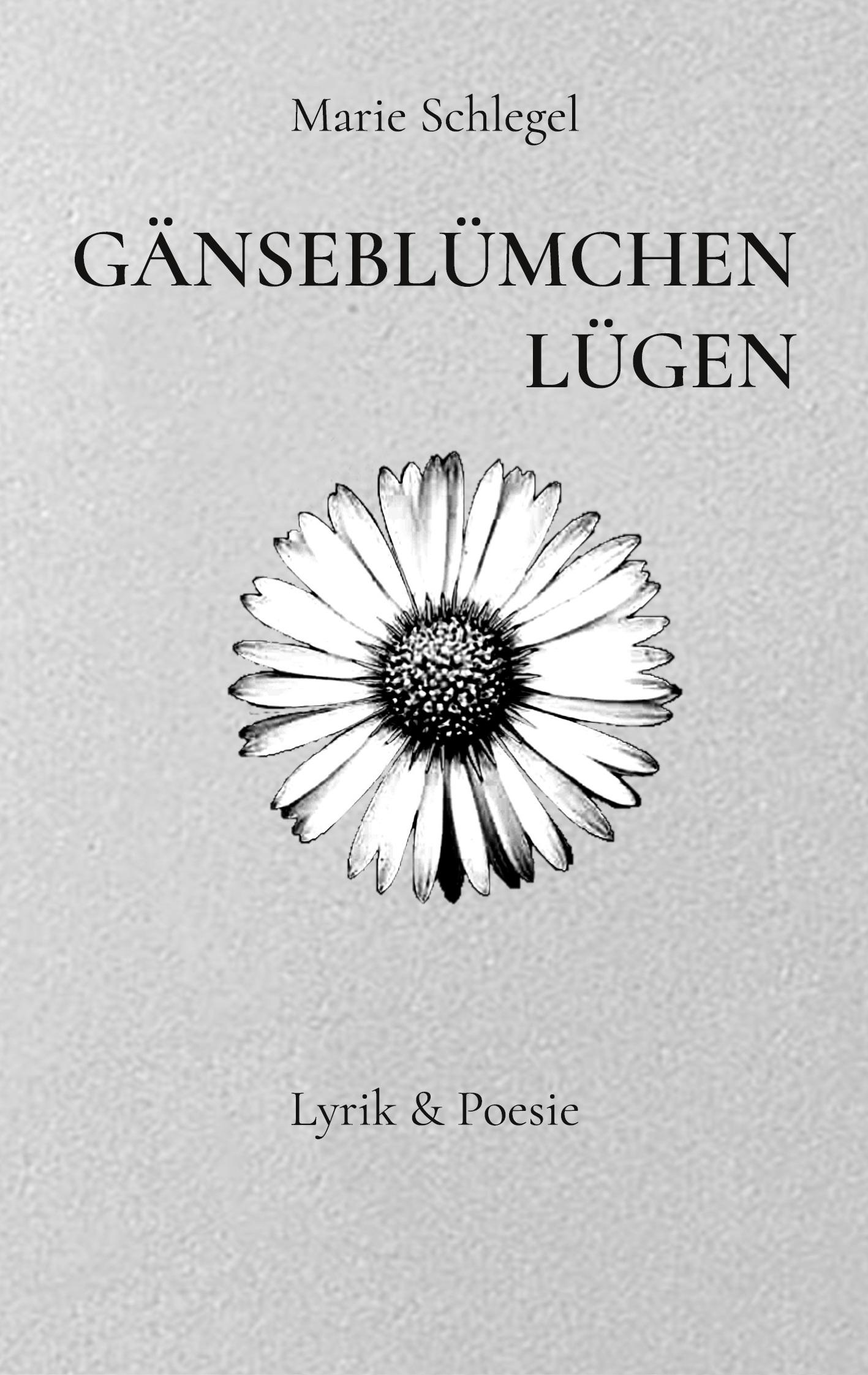 Vorderes Coverbild Gänseblümchenlügen