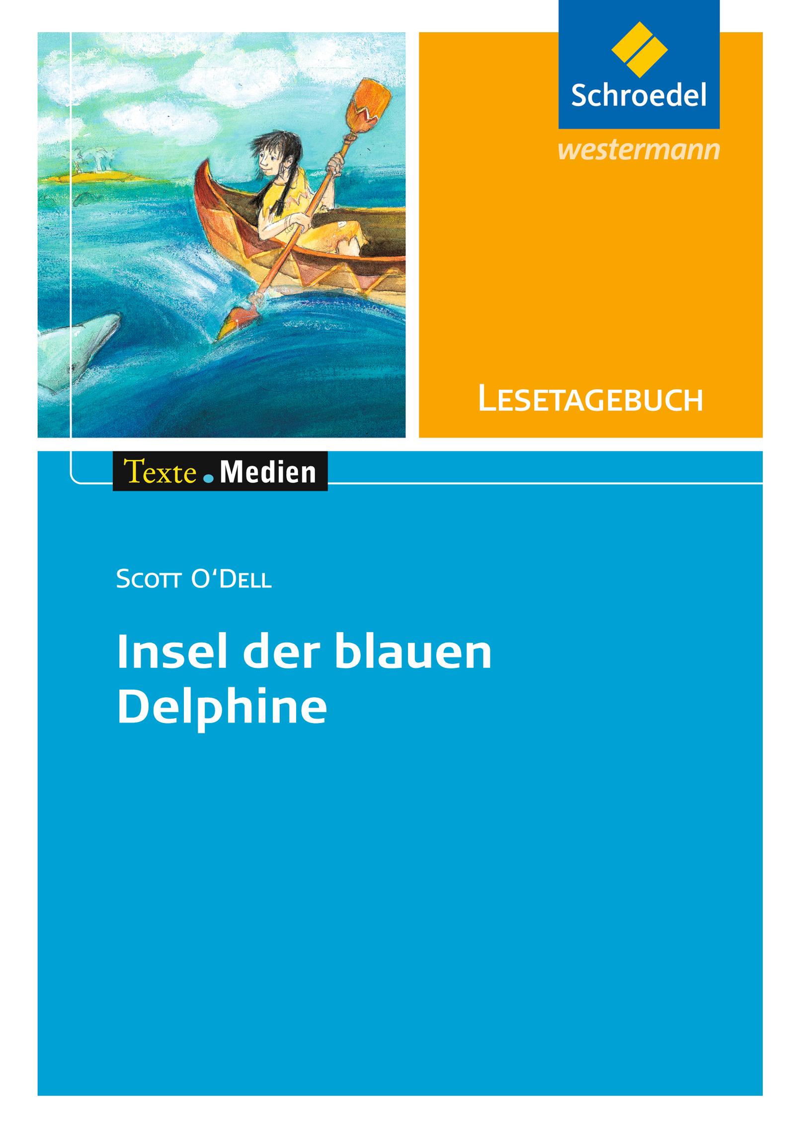 Vorderes Coverbild Freiraum: Scott O'Dell. Insel der blauen Delphine