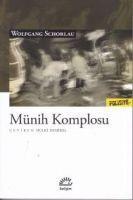 Vorderes Coverbild Münih Komplosu