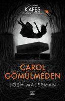 Vorderes Coverbild Carol Gömülmeden