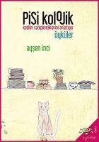 Vorderes Coverbild Psikolojik Öyküler - Kediler Sahiplendiklerini Anlatiyor