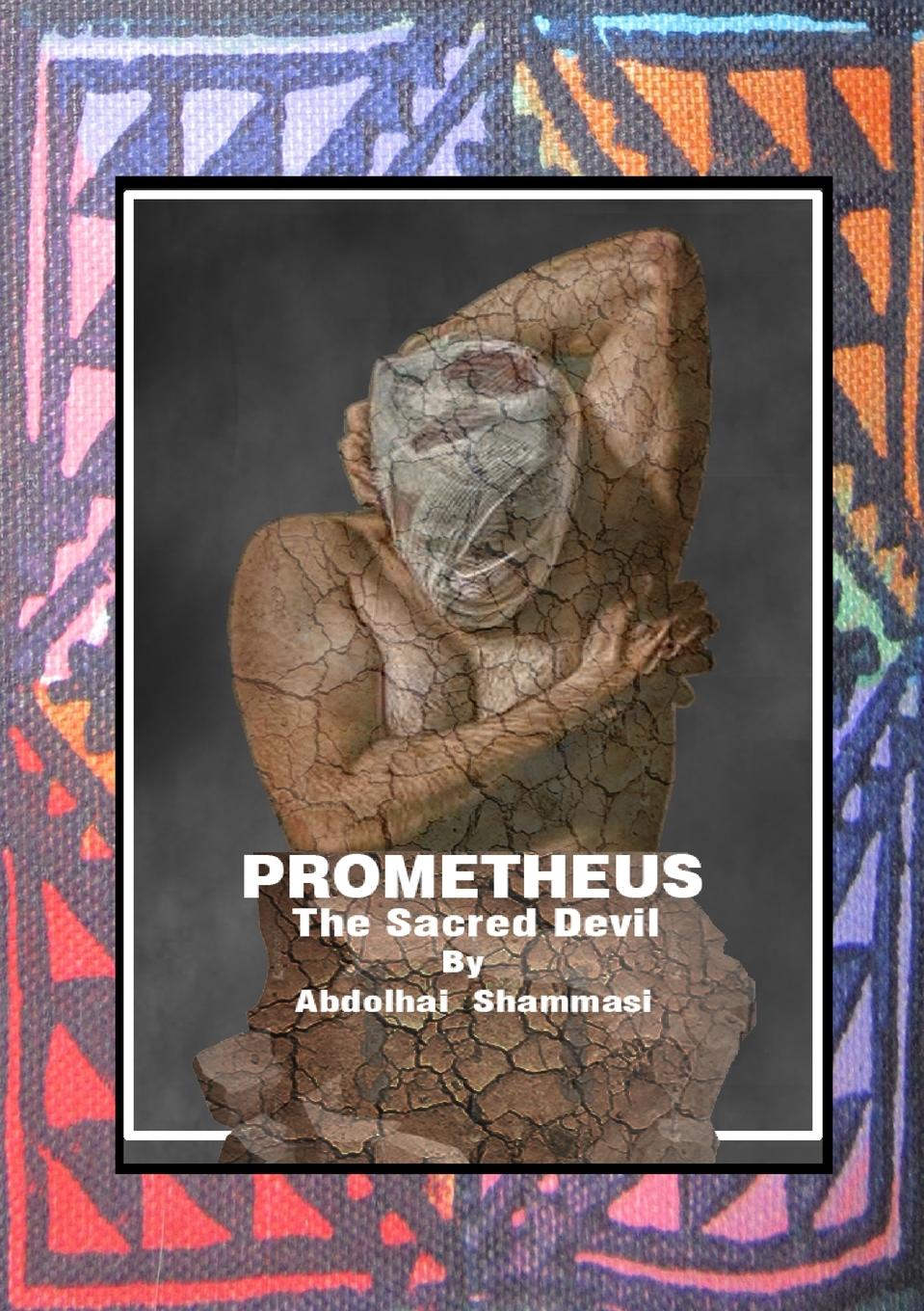 Vorderes Coverbild Prometheus - The Sacred Devil