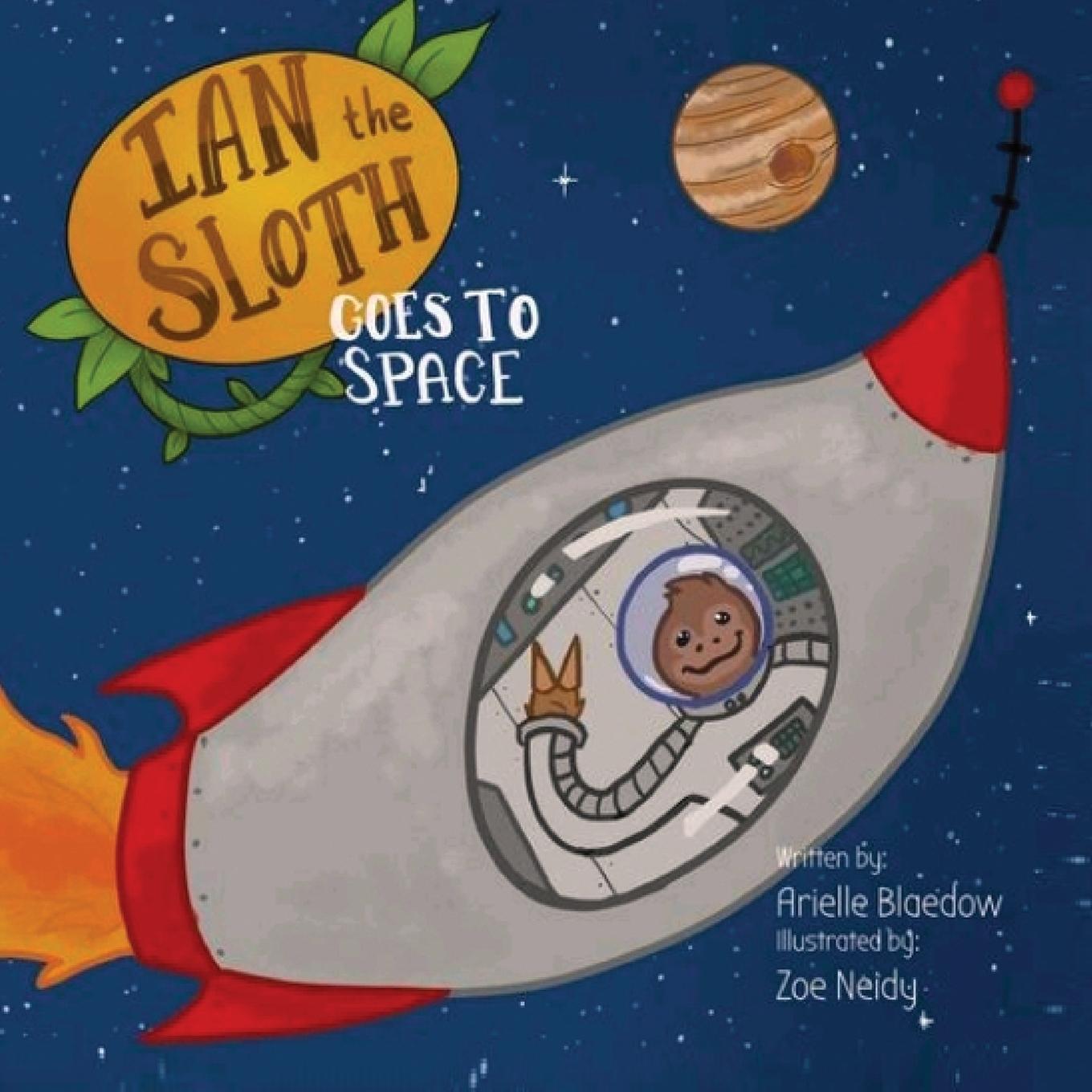 Vorderes Coverbild Ian The Sloth Goes to Space