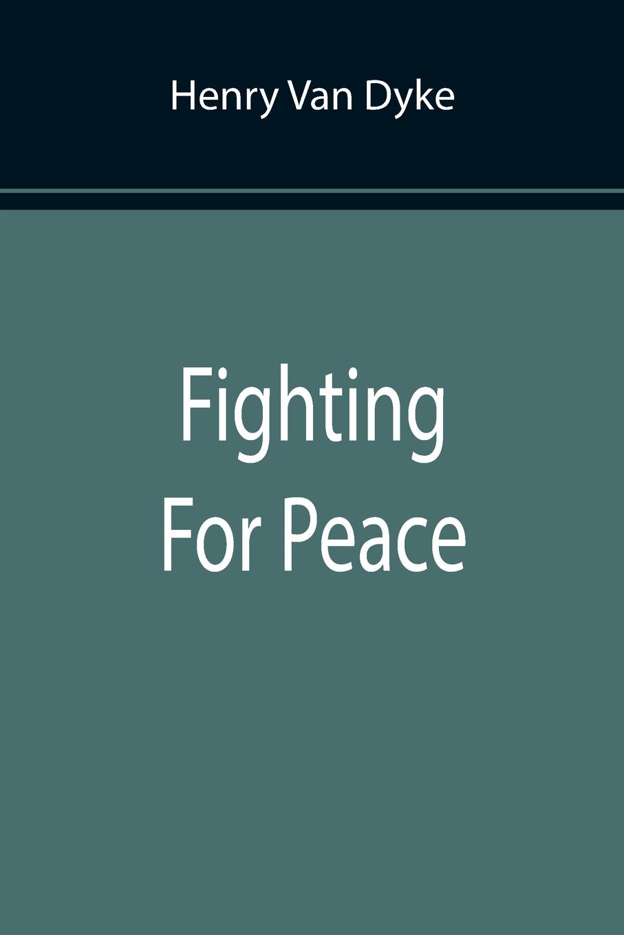 Vorderes Coverbild Fighting For Peace