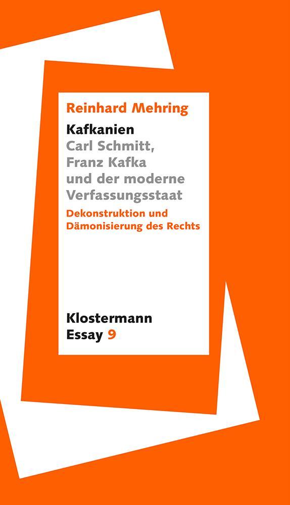 Vorderes Coverbild "Kafkanien". Carl Schmitt, Franz Kafka und der moderne Verfassungsstaat