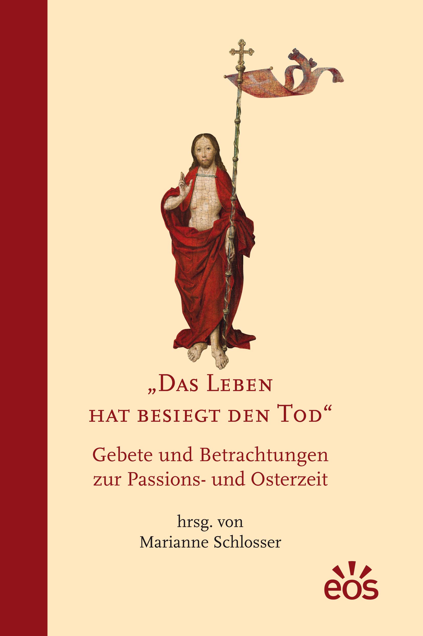 Vorderes Coverbild Das Leben hat besiegt den Tod