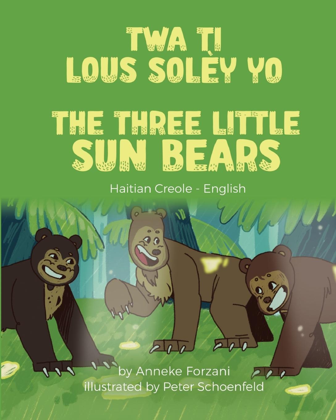 Vorderes Coverbild The Three Little Sun Bears (Haitian Creole-English)