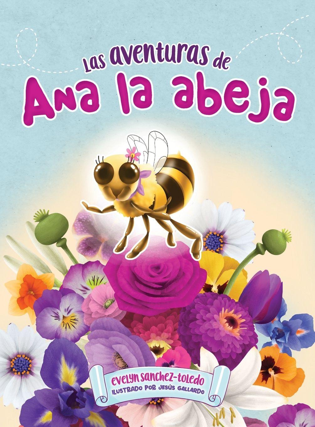 Vorderes Coverbild Las Aventuras de Ana La Abeja