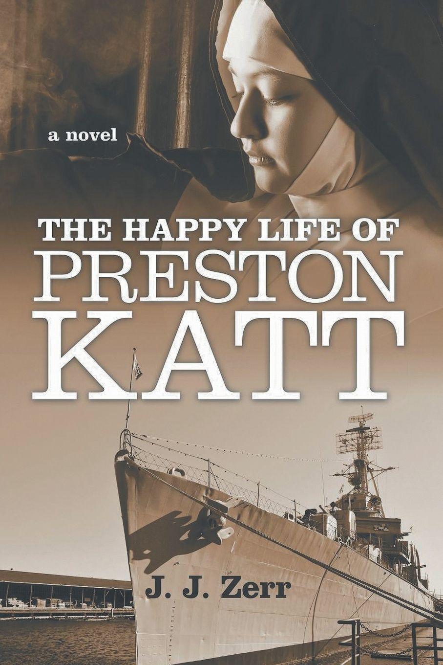 Vorderes Coverbild The Happy LIfe of Preston Katt