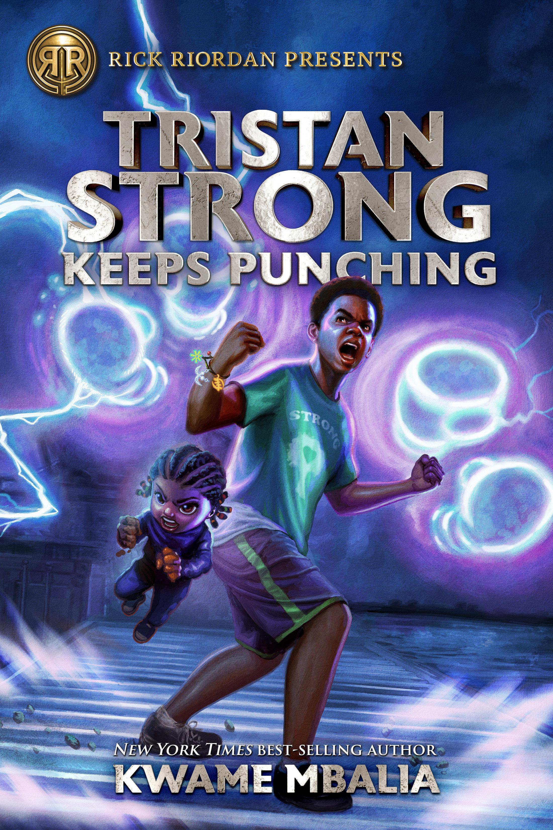 Vorderes Coverbild Rick Riordan Presents: Tristan Strong Keeps Punching-A Tristan Strong Novel, Book 3