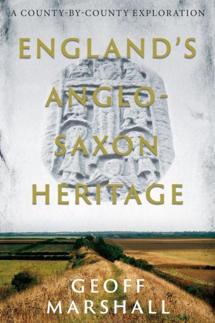 Vorderes Coverbild England's Anglo-Saxon Heritage