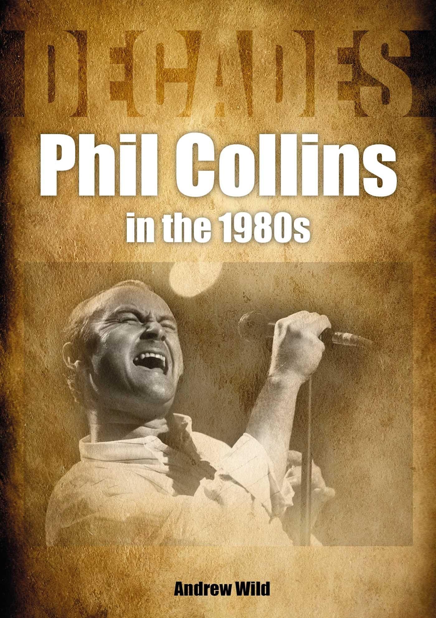 Vorderes Coverbild Phil Collins in the 80s